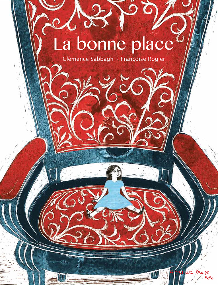 Françoise Rogier - La bonne place